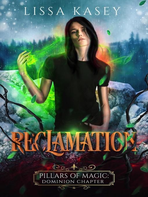 Title details for Reclamation by Lissa Kasey - Available